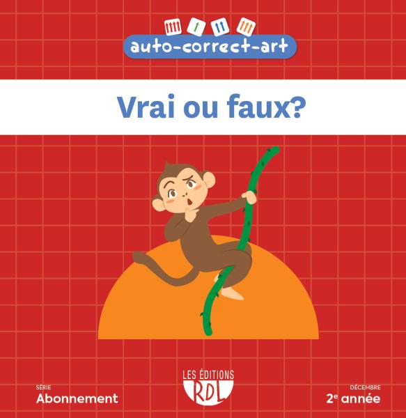 Vrai ou faux? - 2e année